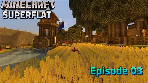 Minecraft Superflat Survival World Episode 03 Malayalam Gameplay