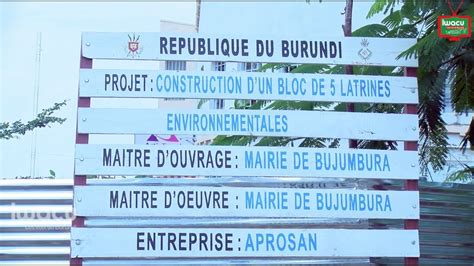 Fait Du Jour Mairie De Bujumbura Un Projet De Latrines Publiques Un