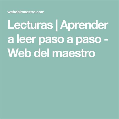 Lecturas Aprender A Leer Paso A Paso Web Del Maestro