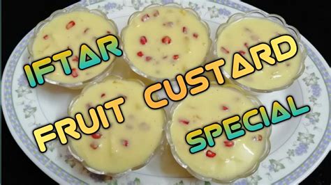 Iftar Dessert Fruit Custard At Home Ramadan Special Youtube