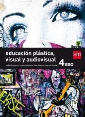 Educacion Plastica Visual Y Audiovisual Eso Savia Fundacion Santa