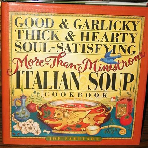 Good Garlicky Thick Hearty Soul Satisfying More Than Minestrone