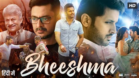 Bheeshma Full Movie In Hindi Dubbed Nithiin Rashmika Mandanna