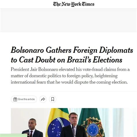 Nyt Compara Bolsonaro A Trump Imprensa Internacional Vê Teoria Da