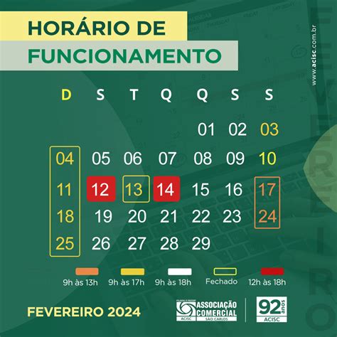 Hor Rio Do Rcio De Fevereiro Acisc Associa O Comercial E