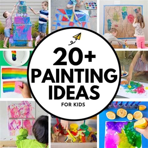 20+ Unique Painting Ideas for Kids - Busy Toddler