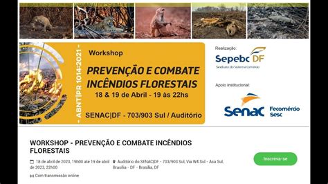 Workshop PrevenÇÃo E Combate IncÊndios Florestais Youtube