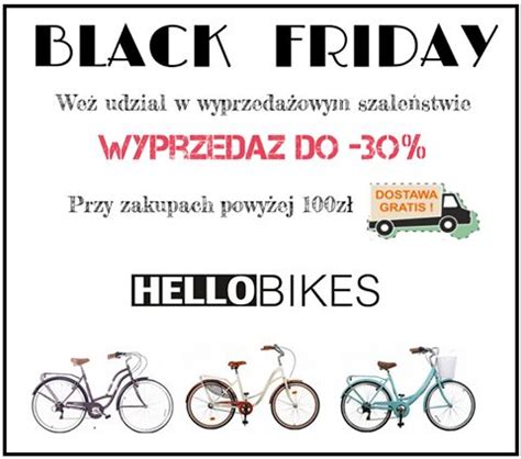 Hellobikes również obchodzi Czarny Piątek Jeśli wcześniej nie