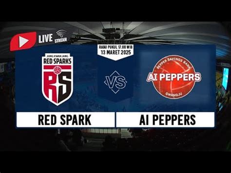 Live Full Hd Red Spark Vs Ai Peppers Liga Voli Putri Korea