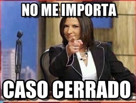 Memes De Caso Cerrado Que Contestar N Las Preguntas M S Importantes