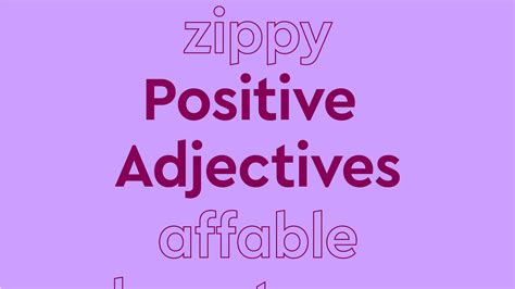 Positive Adjectives To Brighten Your Writing Off