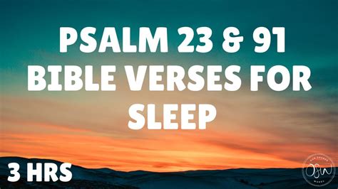 Psalm 23 And Psalm 91 Sleep With Gods Word Bible Verses For Sleep