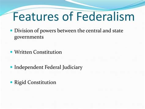 Features Of The Indian Federalism Along With Its Unitary Nature Ppt