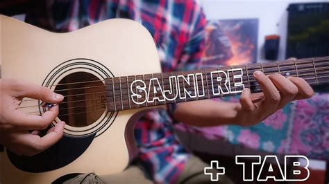 Sajni Re Guitar Intro Cover Tab Dipman Youtube