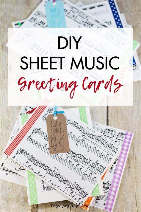 Diy Sheet Music Greeting Cards • Rose Clearfield