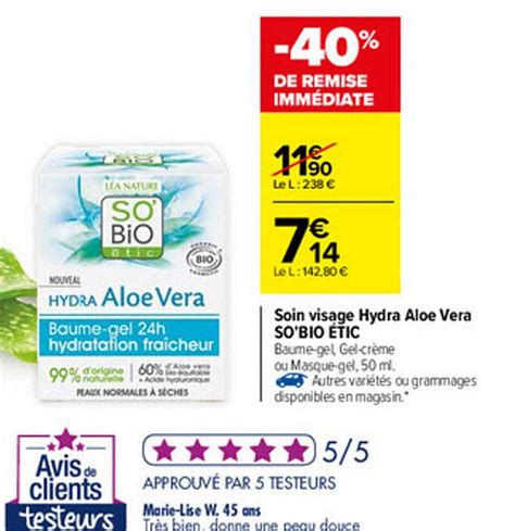 Offre Soin Visage Hydra Aloe Vera So Bio Tic Chez Carrefour