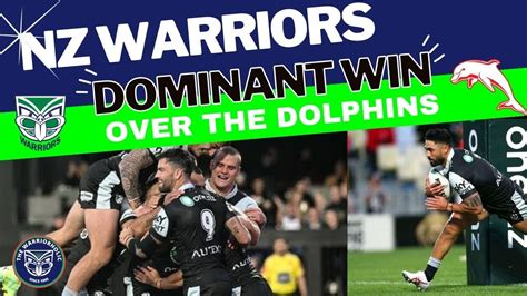 Nz Warriors Nrl Round Nz Warriors V Dolphins Review The