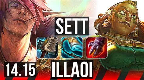 Sett Vs Illaoi Top 10 Solo Kills Legendary 16 5 10 41k Dmg