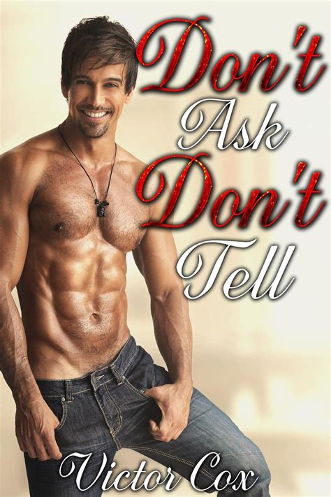 Don T Ask Don T Tell Gay Navy SEALs Erotica MM Kindle Edition By Cox Victor Literature