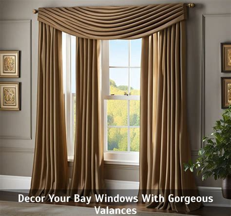 Decor Your Bay Windows With Gorgeous Valances - Corley Designs