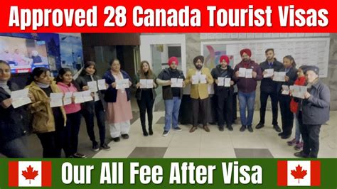 Approved 28 Canada Tourist Visa In One Day Our All Fee After Visa