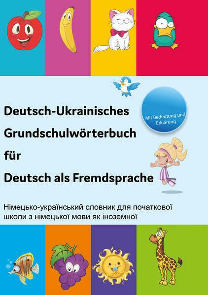 Interkultura Deutsch Ukrainisches Grundschulw Rterbuch F R Deutsch Als