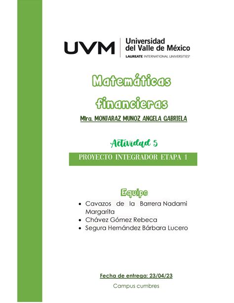 Act5 PIE 1 Proyecto integrador etapa 1 Matemáticas financieras Mtra