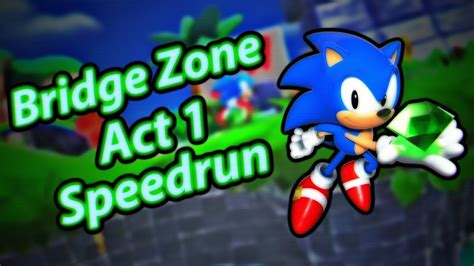 Sonic Superstars Bridge Island Act 1 Speedrun 0 46 91 YouTube