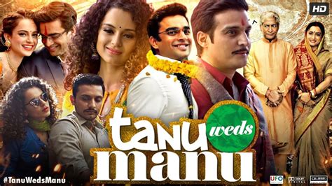 Tanu Weds Manu Full Movie R Madhavan Kangana Ranaut Jimmy