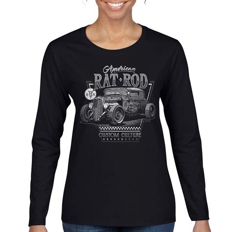 American Rat Rod Women S Long Sleeve T Shirt Hot Rod Custom Culture Route S Classic Car