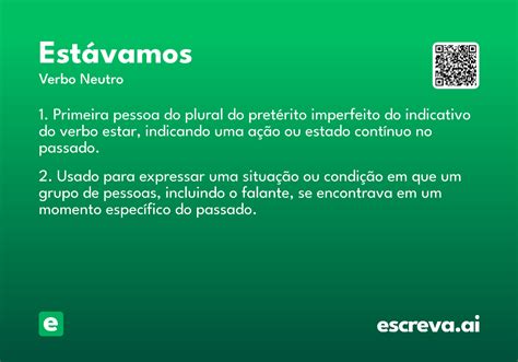 Estavamos Ou Estávamos - Estávamos - Significado e Sinônimo - escreva.ai