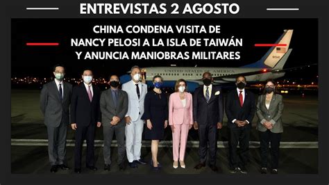 En ConexiÓn Nancy Pelosi Aterrizó En Taiwán Y China Despliega