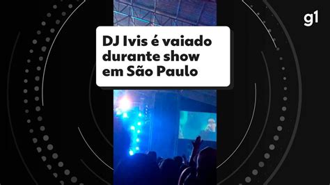 DJ Ivis sobe ao palco em SP e é vaiado pela plateia Pop Arte G1