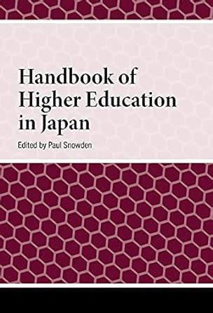 Amazon Handbook Of Higher Education In Japan Handbooks On