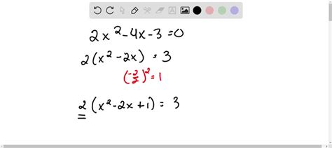 Solved Tran Is Solving The Quadratic Equation 2x2 â€“ 4x â€“ 3 0 By