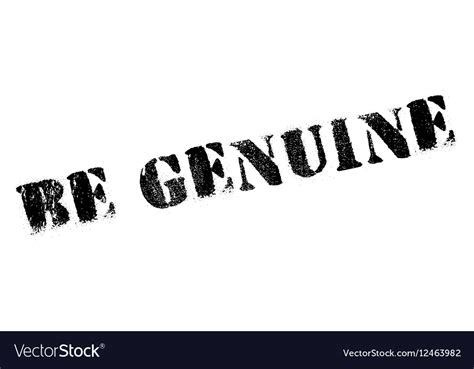 Be genuine stamp Royalty Free Vector Image - VectorStock