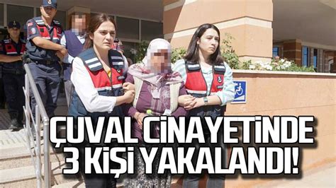 Çuval cinayetinde 3 kişi tutuklandı