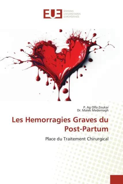 Les Hemorragies Graves Du Post Partum Place Du Traitement Chirurgical