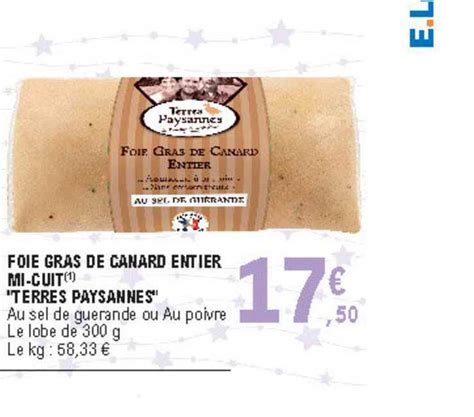 Promo Foie Gras De Canard Entier Mi Cuit Terres Paysannes Chez E