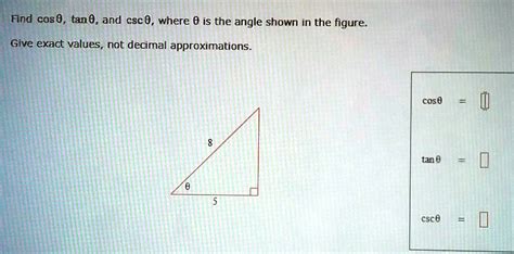 Solved Find Cos Tan And Csc Where Is The Angle Shown In The