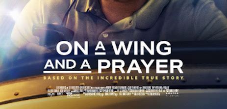 Watch Trailer For On A Wing And A Prayer On Prime Video Friday April