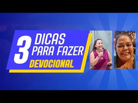 Como Fazer Devocional Dicas Para Fazer Devocional Youtube