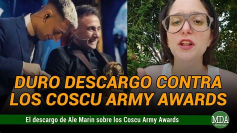 El DESCARGO de ALE MARIN contra los COSCU ARMY AWARDS por no DAR más