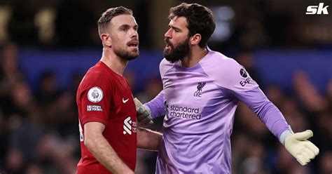 Alisson Becker Breaks Silence On Furious Bust Up With Liverpool Captain