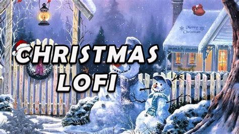 Lofi Christmas Music Collection 2022 🎅 Chill Christmas Mix 🎅 Relaxing