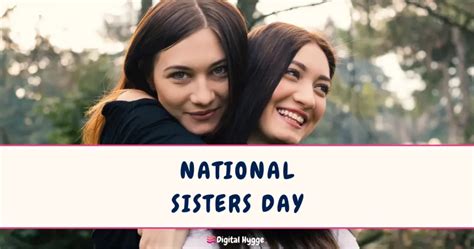 National Sisters Day First Sunday In August Digital Hygge