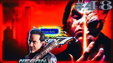 Zagrajmy W Tekken 7 TEKKEN 7 Arcade Battle Negan 48 YouTube