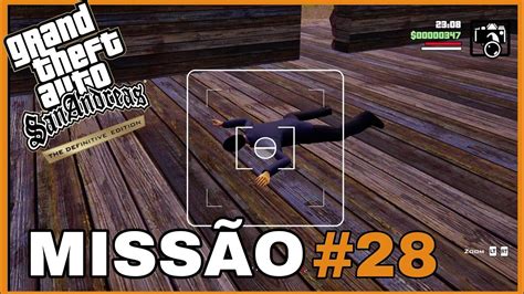 Gta Sanandreas Definitive Edition Miss O Terra De Ningu M Youtube