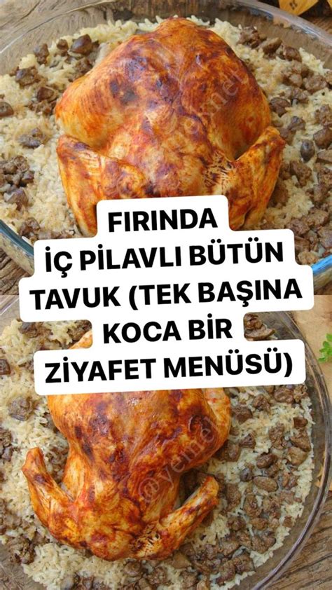 Fırında İç Pilavlı Bütün Tavuk Tarifi Resimli Anlatım Yemek Tarifleri