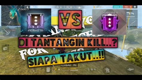 Free Fire Diamond Vs Platinum Mode RANGKED Mabar Santai Siapa Kill